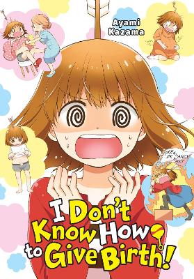I DONT KNOW HOW TO GIVE BIRTH! - ABIGAIL BLACKMANAYAMI KAZAM