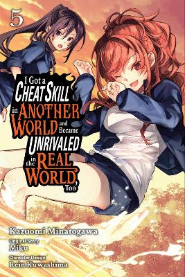 I GOT A CHEAT SKILL IN ANOTHER WORLD AND BECAME UNRIVALED IN