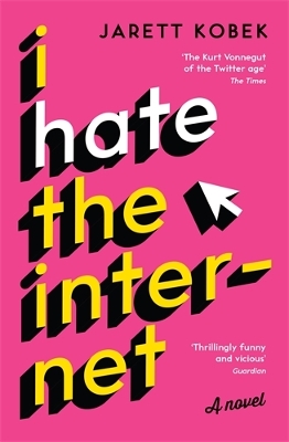 I HATE THE INTERNET PB - JARETT KOBEK