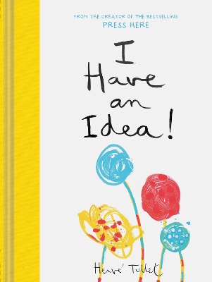 I HAVE AN IDEA! HC BBK - HERVE TULLET