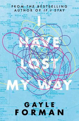 I-HAVE-LOST-MY-WAY-PB-GAYLE-FORMAN.jpg I HAVE LOST MY WAY PB - GAYLE FORMAN