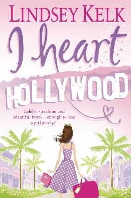 I HEART HOLLYWOOD PB A FORMAT - LINDSEY KELK