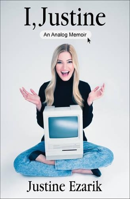 I JUSTINE PB - JUSTINE EZARIK