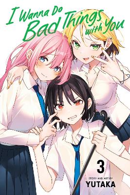 I WANNA DO BAD THINGS V3 PA - YUTAKA