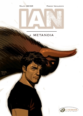IAN VOL. 4: METANOIA - FABIEN VEHLMANN-RALPH MEYER