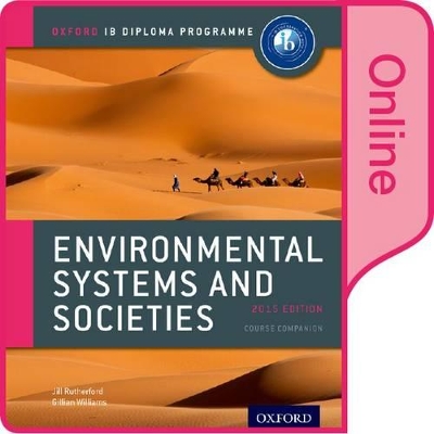 IB ENVIRONMENTAL SYSTEMS AND SOCIETIES ONLINE COURSE BOOK: O