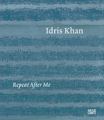 IDRIS KHAN: REPEAT AFTER ME HC - DAVID CARRIER