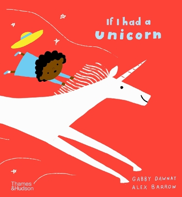 IF I HAD A UNICORN HC - GABBY DAWNAY-ALEX BARROW