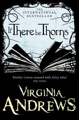 IF THERE BE THORNS PB - VIRGINIA ANDREWS