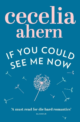 IF YOU COULD SEE ME NOW PB B FORMAT - CECELIA AHERN