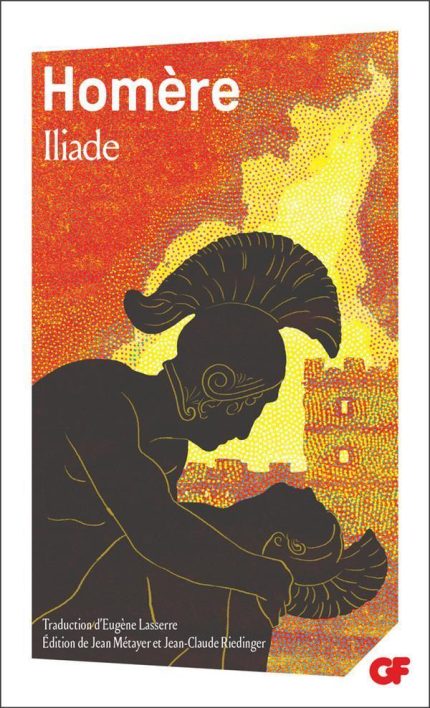 ILIADE - HOMERE
