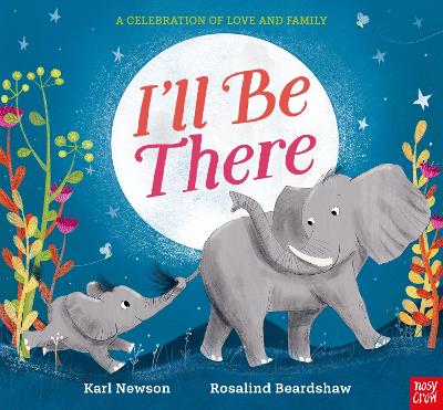 ILL BE THERE PB - KARL NEWSON-ROSALIND BEARDSHAW