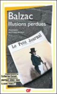ILLUSIONS PERDUES - GF - POCHE - HONORE DE BALZAC