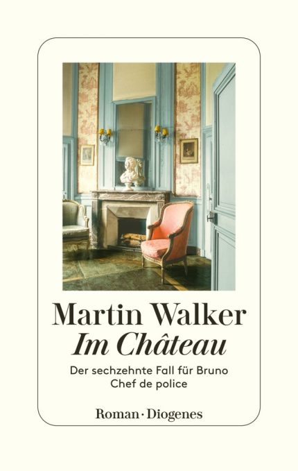 IM CHATEAU - MARTIN WALKER