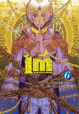 IM: GREAT PRIEST IMHOTEP VOL. 6 - AMANDA HALEYMAKOTO MORISHI