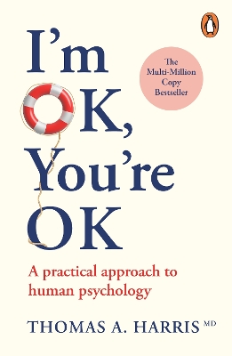 IM OKAY YOURE OK PB - THOMAS A. HARRIS