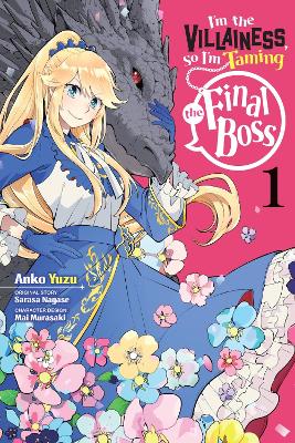 IM THE VILLAINESS SO IM TAMING THE FINAL BOSS VOL. 1 - ANKO