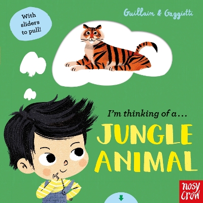 IM THINKING OF A JUNGLE ANIMAL HC BBK - LUCIA GAGGIOTTI-ADAM