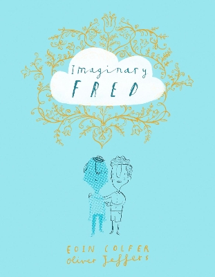 IMAGINARY FRED PB - EOIN COLFER-OLIVER JEFFERS
