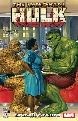 IMMORTAL HULK VOL. 9: THE WEAKEST ONE THERE IS   PB - AL EWI