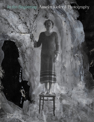 IN-THE-BEGINNING-ANSELM-KIEFER-PHOTOGRAPHY-PB-JEAN-DE-L.jpg IN THE BEGINNING: ANSELM KIEFER PHOTOGRAPHY PB - JEAN DE L