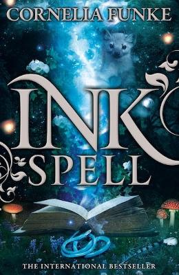 INKHEART TRILOGY 2: INKSPELL PB B FORMAT - CORNELIA FUNKE