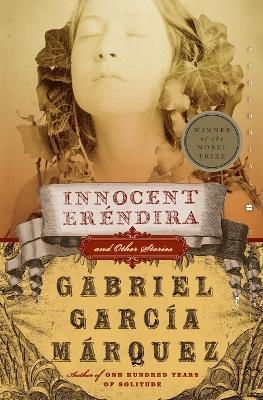 INNOCENT ERENDIRA (AND OTHER STORIES) PB B FORMAT - GABRIEL