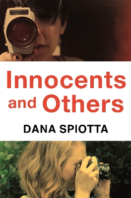 INNOCENTS AND OTHERS - DANA SPIOTTA