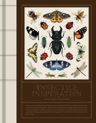 INSECTILE INSPIRATION: INSECTS IN ART AND ILLUSTRATION HC -
