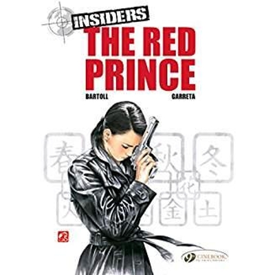 INSIDERS VOL. 7: THE RED PRINCE - JEAN-CLAUDE BARTOLL