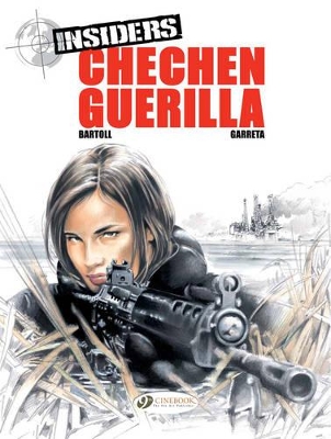 INSIDERS VOL.1: CHECHEN GUERILLA - JEAN-CLAUDE BARTOLL