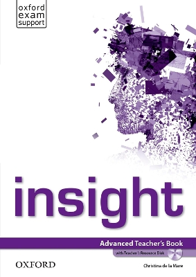INSIGHT ADVANCED TCHRS (+ TCHRS RESOURCES DISC) - EDITOR