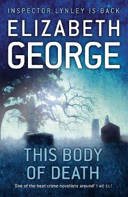 INSPECTOR LYNLEY 16: THIS BODY OF DEATH PB B FORMAT - ELIZAB
