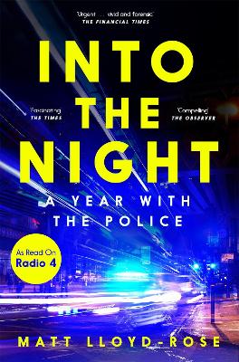 INTO THE NIGHT PB MME - MATT LLOYD-ROSE