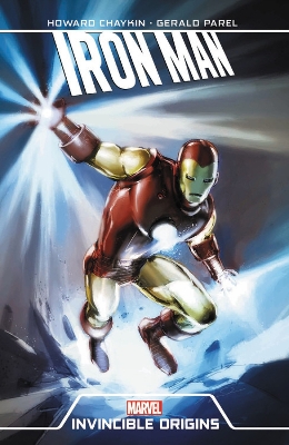 IRON MAN: INVINCIBLE ORIGINS    PB - HOWARD CHAYKIN-GERALD P