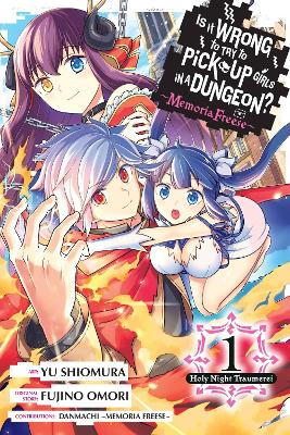 IS IT WRONG TO TRY TO PICK UP GIRLS IN A DUNGEON? MEMORIA FR