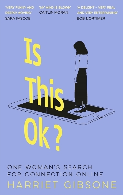 IS THIS OK? - HARRIET GIBSONE