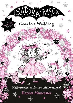 ISADORA MOON GOES TO A WEDDING HC - HARRIET MUNCASTER-HARRIE