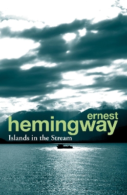 ISLANDS IN THE STREAM  PB - ERNEST HEMINGWAY