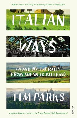 ITALIAN WAYS PB - TIM PARKS