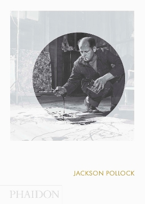 JACKSON POLLOCK (2014) PHAIDON FOCUS HC - HELEN HARRISON