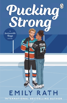 JACKSONVILLE RAYS 4: PUCKING STRONG - EMILY RATH