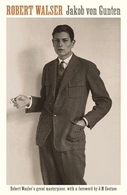 JAKOB VON GUNTEN PB - ROBERT WALSER