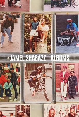 JAMEL SHABAZZ: ALBUMS HC - PETER W. KUNHARDT JR.-MICHAL RAZ-