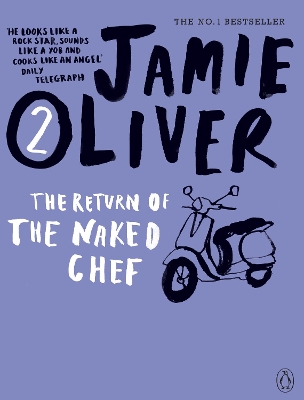 JAMIE OLIVER 2: THE RETURN OF THE NAKED CHEF  PB C FORMAT -