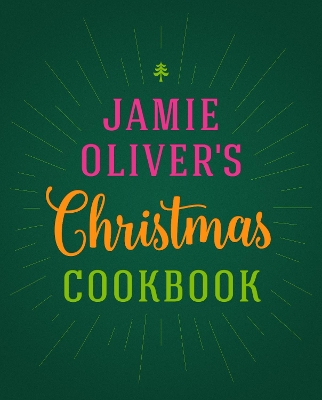 JAMIE OLIVER: CHRISTMAS COOKBOOK  PB - JAMIE OLIVER