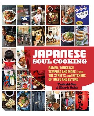 JAPANESE SOUL COOKING : RAMEN TONKATSU TEMPURA AND MORE FROM