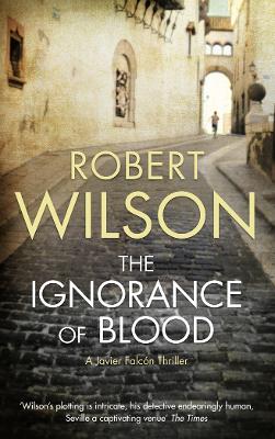 JAVIER FALCON 3: THE IGNORANCE OF BLOOD PB A FORMAT - ROBERT