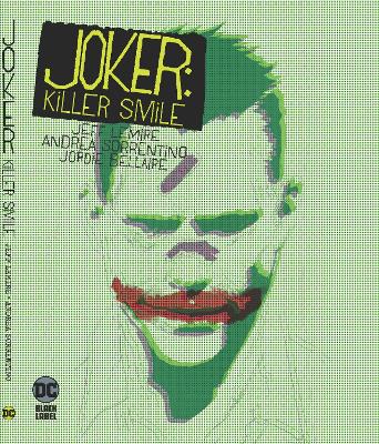 JOKER: KILLER SMILE - JEFF LEMIRE-ANDREA SORRENTINO
