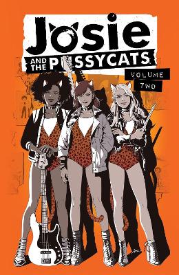 JOSIE AND THE PUSSYCATS VOL. 2    PB - MARGUERITE BENNETT-CA
